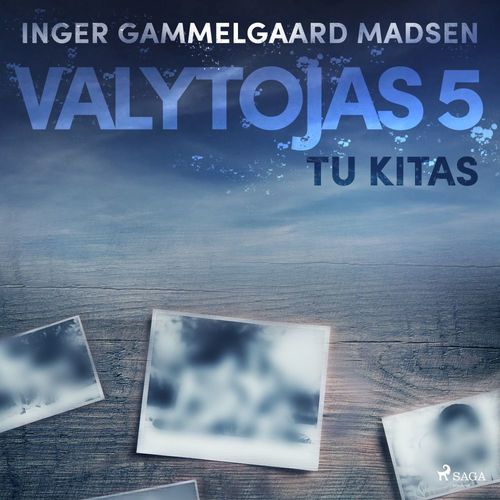 Couverture audiobook de Valytojas 5: Tu kitas, de Inger Gammelgaard Madsen