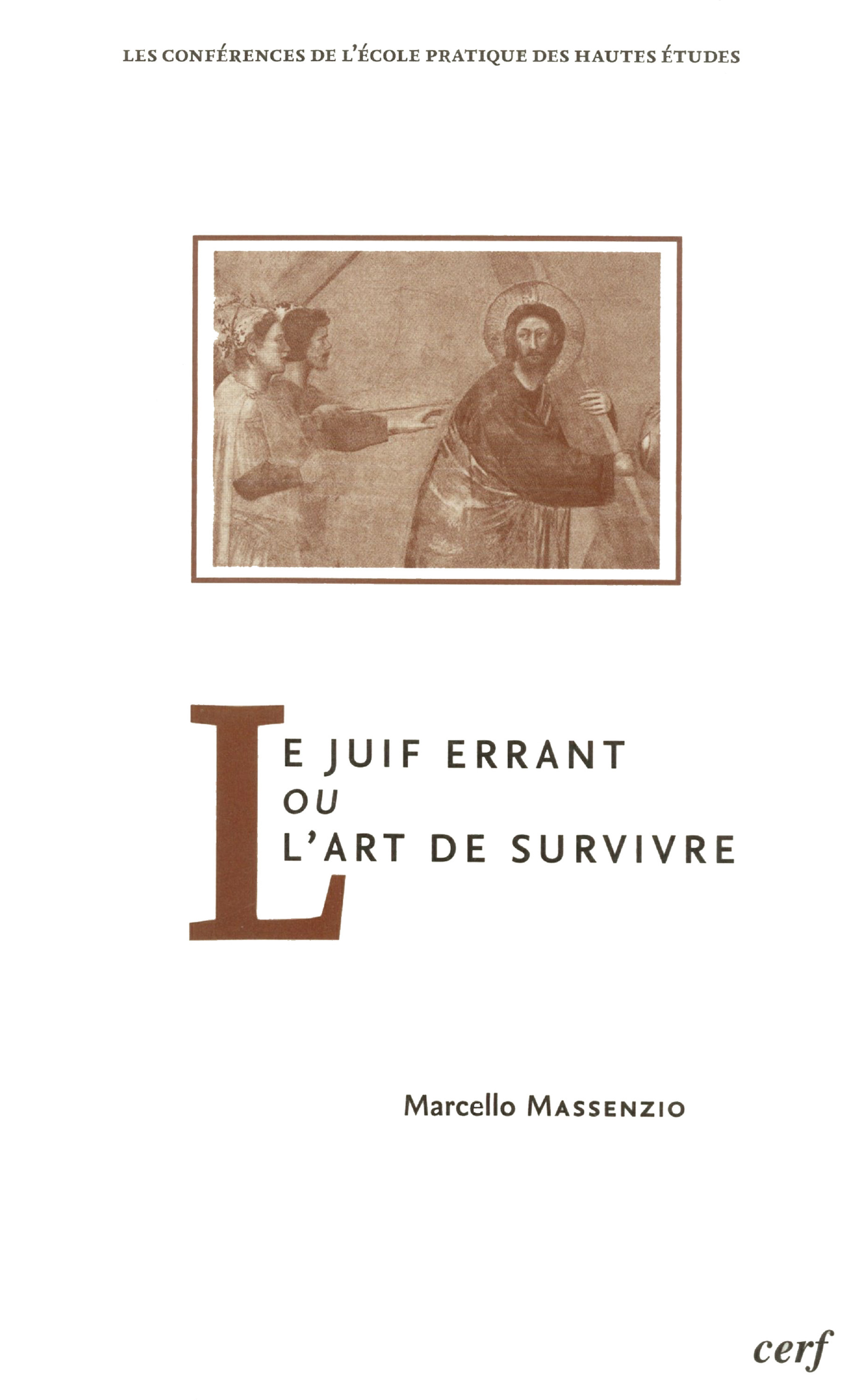 Couverture ebook de Le juif errant ou l´art de survivre, de Massenzio Marce
