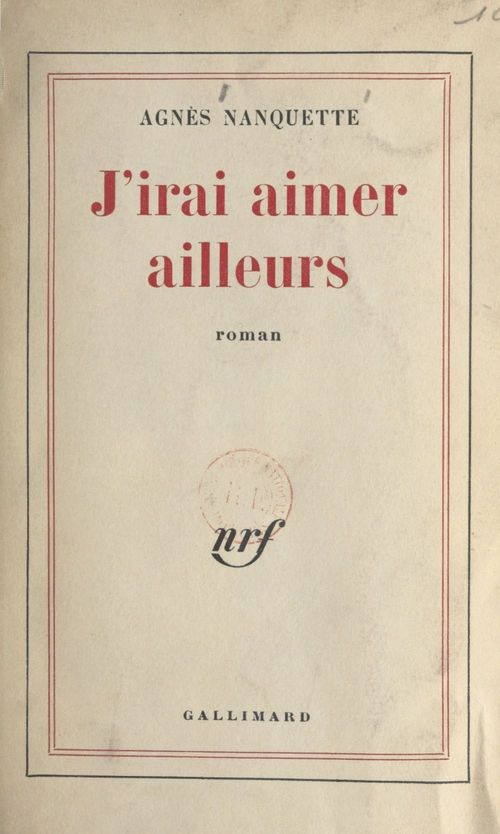 Couverture ebook de J'irai aimer ailleurs, de Nanquette Agnes