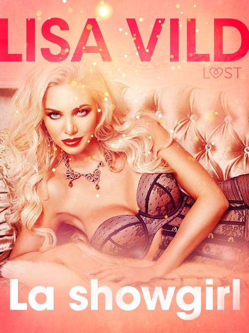 Couverture ebook de La showgirl - Breve racconto erotico, de Lisa Vild