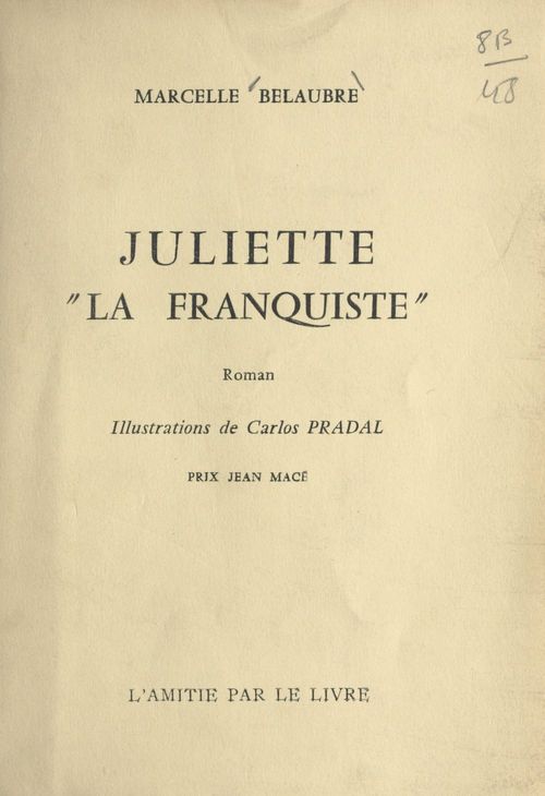 ebook cover of Juliette la franquiste, by Marcelle Belaubre