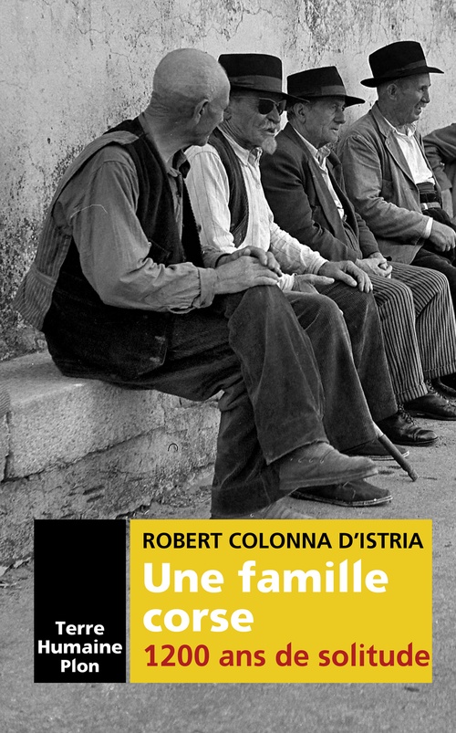 ebook cover of Une famille corse 1200 ans de solitude, by Robert Colonna d'Istria