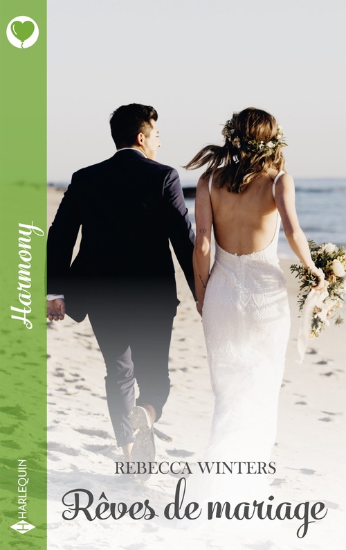 Couverture ebook de Rêves de mariage, de Rebecca Winters