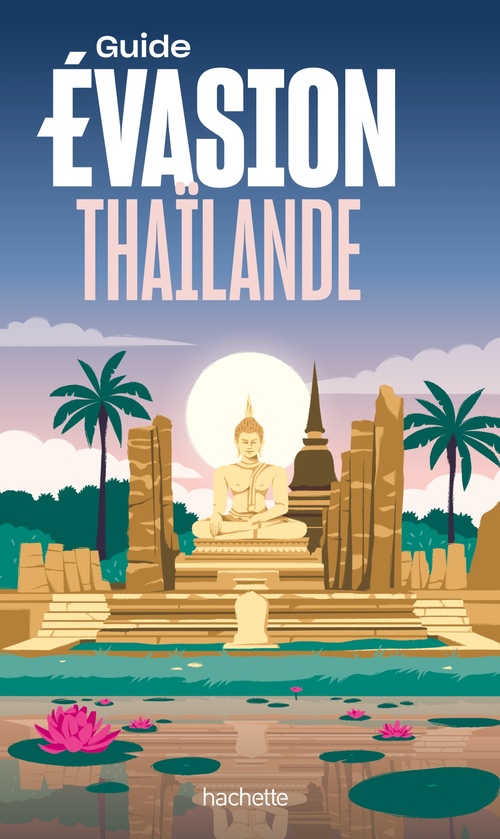 Couverture ebook de Thaïlande Guide Evasion, de Collectif