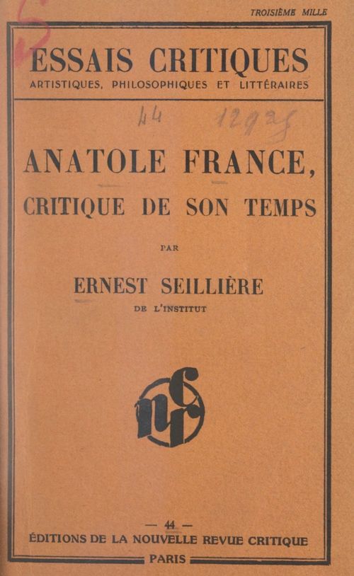 Couverture ebook de Anatole France, critique de son temps, de Ernest Seilliere