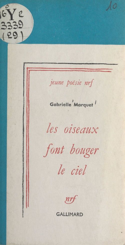 Couverture ebook de Les oiseaux font bouger le ciel, de Gabrielle Marquet