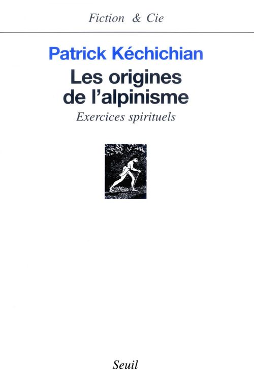 ebook cover of Les Origines de l'alpinisme. Exercices spirituels, by Kechichian Patrick