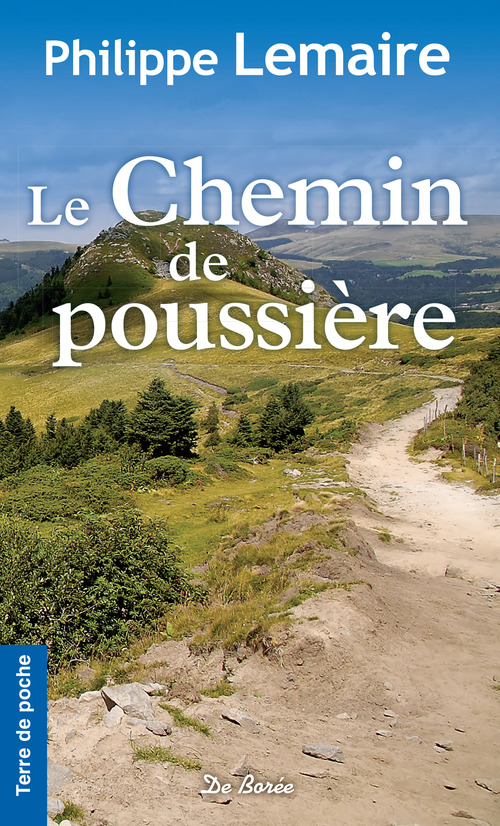 ebook cover of Le Chemin de poussière, by Philippe Lemaire