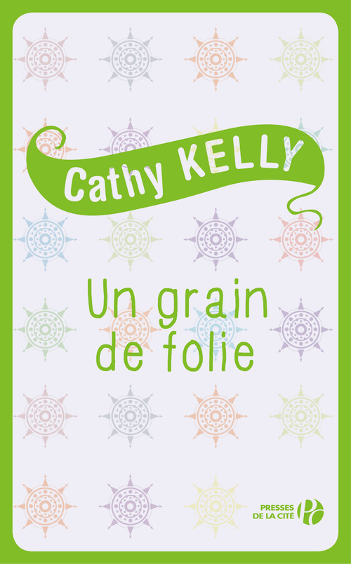 ebook cover of Un grain de folie, by Cathy Kelly