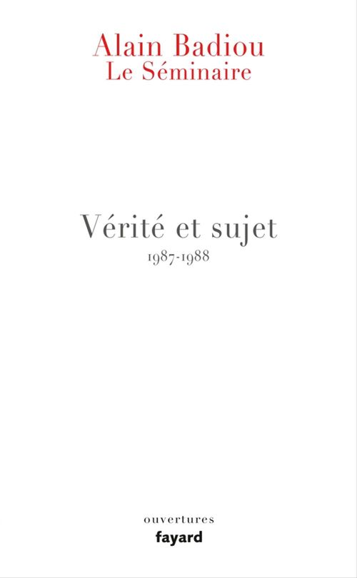 Couverture ebook de Le Séminaire - Vérité et sujet, de Alain Badiou
