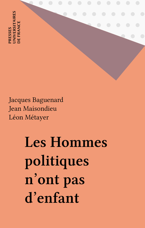 ebook cover of Les Hommes politiques n'ont pas d'enfant, by