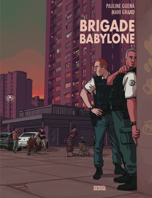 Couverture ebook de Brigade Babylone, de Mahi Grand, Pauline Guéna