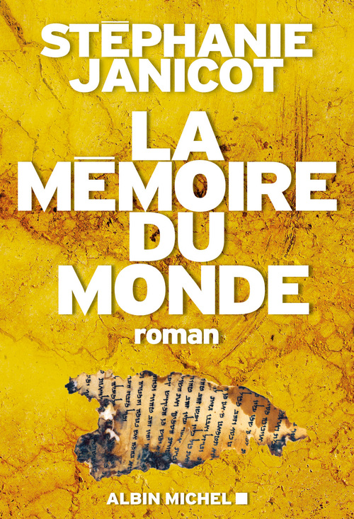 Couverture ebook de La Mémoire du monde, de Stéphanie Janicot