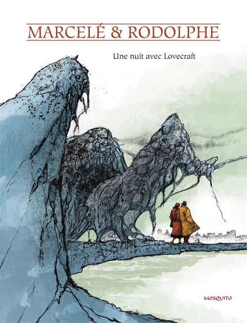 Couverture ebook de Une nuit avec Lovecraft, de Philippe Marcelé, Rodolphe