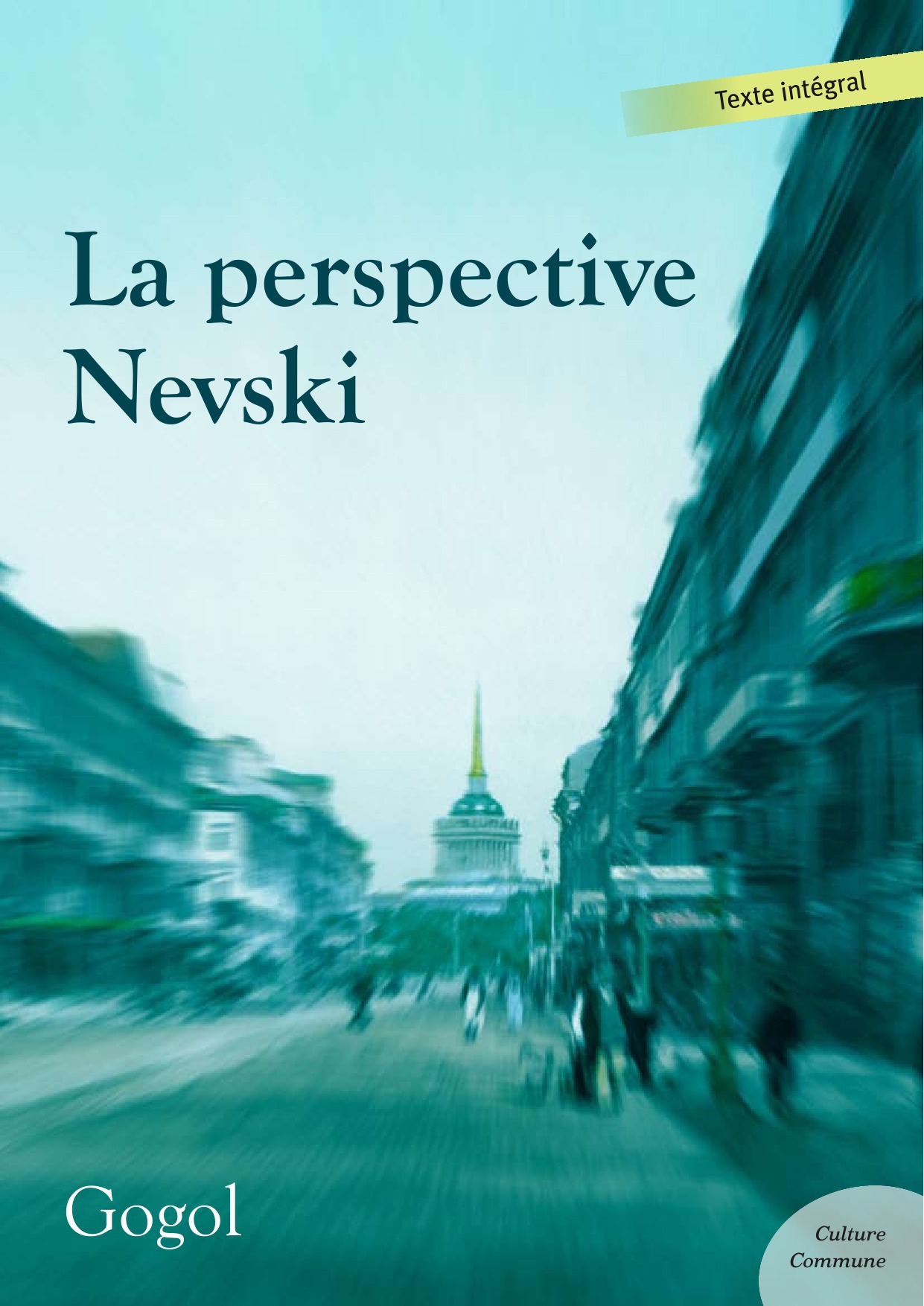 Couverture ebook de La perspective Nevski, de Nikolai Vassilievitch Gogol