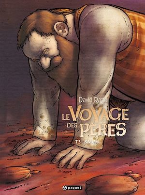Couverture ebook de Le Voyage des pères T3, de David Ratte