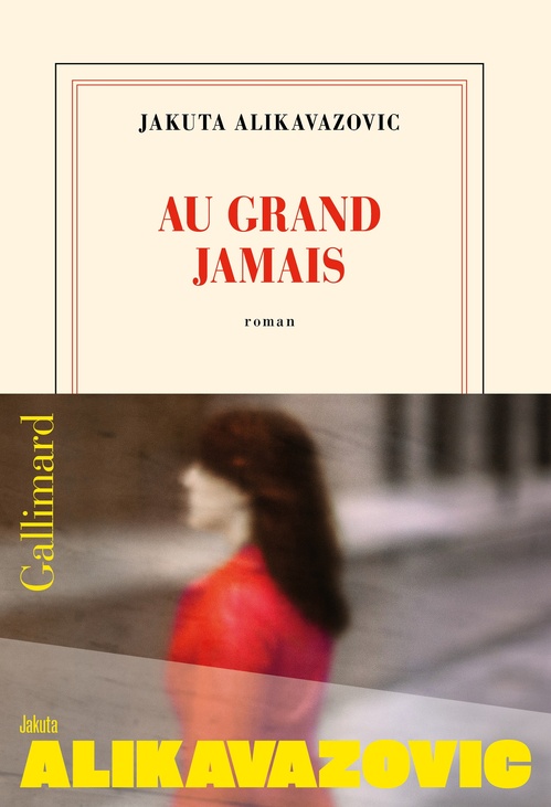 ebook cover of Au grand jamais, by Jakuta Alikavazovic