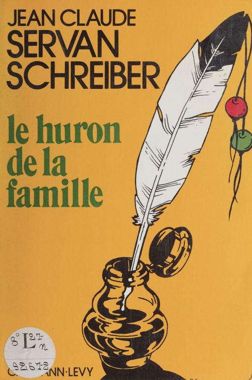 ebook cover of Le Huron de la famille, by Jean-Claude Servan-Schreiber