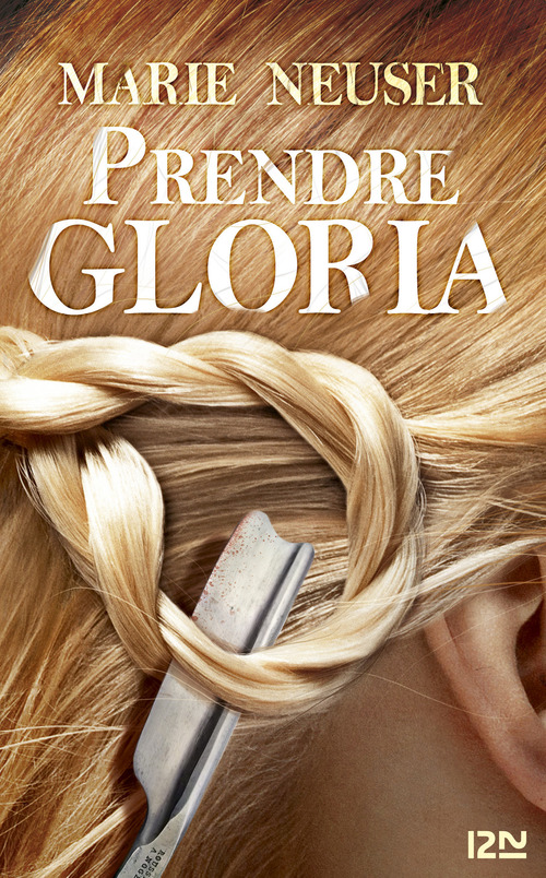 Couverture ebook de Prendre Gloria, de Marie Neuser