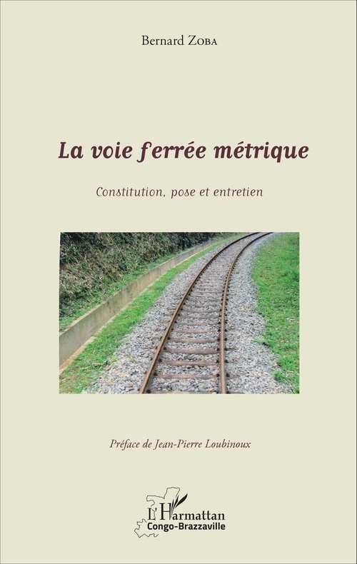 ebook cover of La voie ferrée métrique, by Bernard Zoba