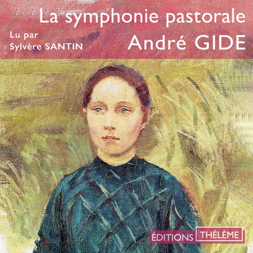 Couverture audiobook de La Symphonie pastorale, de André Gide
