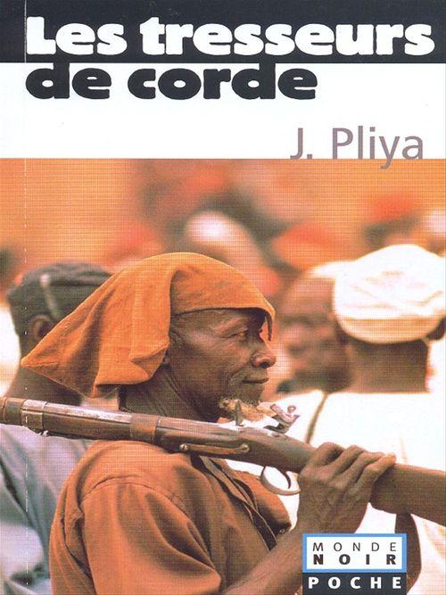ebook cover of Les tresseurs de corde Coll. Monde Noir Poche, by Jean Pliya