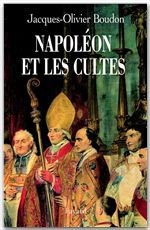 ebook cover of Napoléon et les cultes, by Jacques-Olivier Boudon