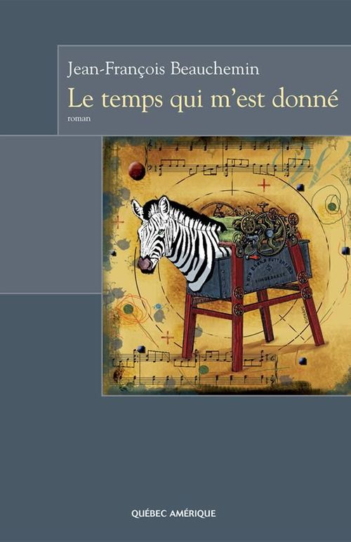 ebook cover of Le Temps qui m'est donné, by Jean-François Beauchemin