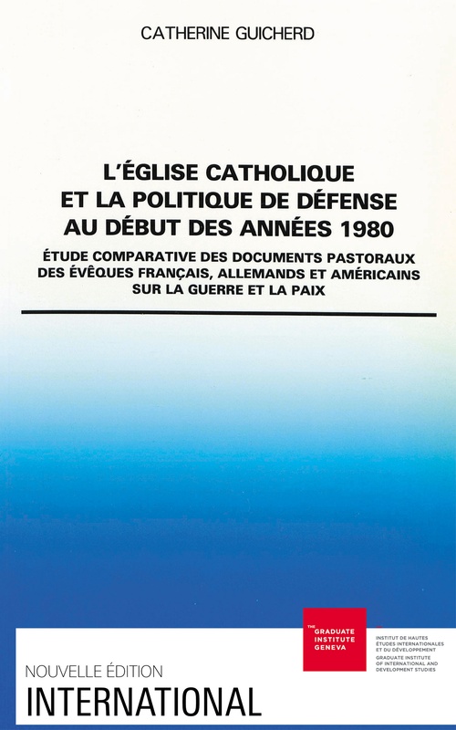 ebook cover of L´Église catholique et la politique de défense au début des années 1980, by Catherine Guicherd