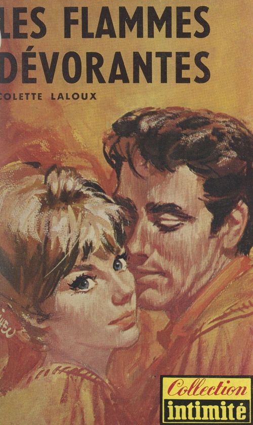 Couverture ebook de Les flammes dévorantes, de Colette Laloux