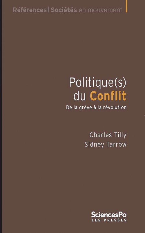 Couverture ebook de Politique(s) du conflit, de Sydney Tarrow, Charles Tilly