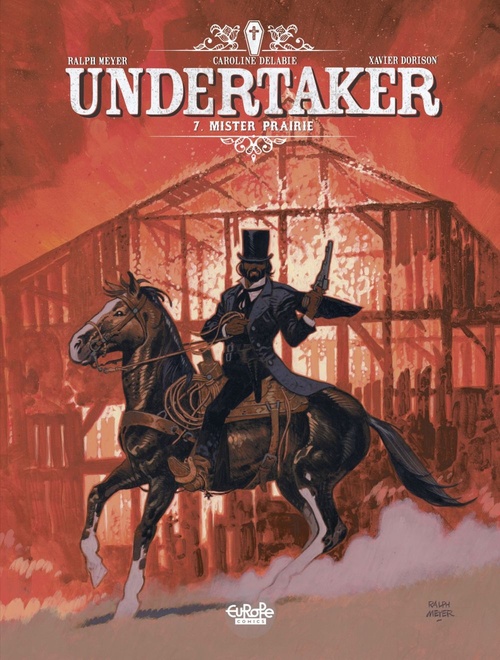 ebook cover of Undertaker - Volume 7 - Mister Prairie, by Dorison Xavier, Delabie Caroline