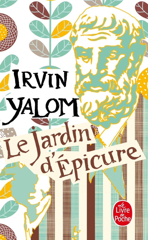 ebook cover of Le Jardin d'Épicure, by Irvin D. Yalom