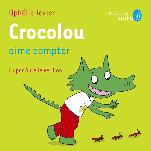 audiobook cover of Crocolou aime compter, by Ophelie Texier