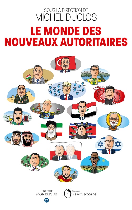 Couverture ebook de Le monde des nouveaux autoritaires, de Collectif, Michel Duclos