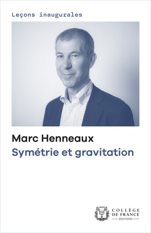 Couverture ebook de Symétrie et gravitation, de Marc Henneaux