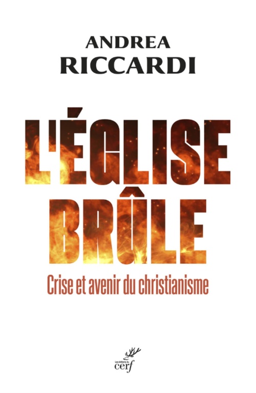 Couverture ebook de L'EGLISE BRULE - CRISE ET AVENIR DU CHRISTIANISME, de Andrea Riccardi