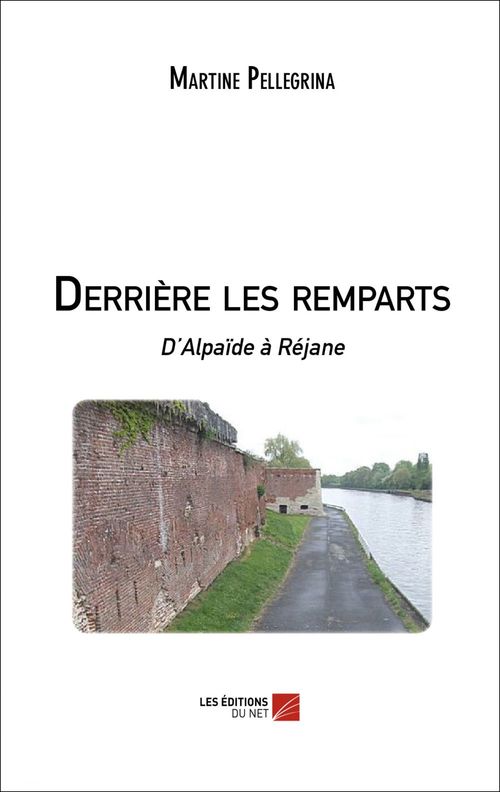 Couverture ebook de Derrière les remparts, de Martine Pellegrina