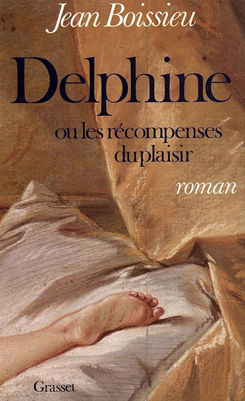 ebook cover of Delphine ou les récompenses du plaisir, by Jean Boissieu
