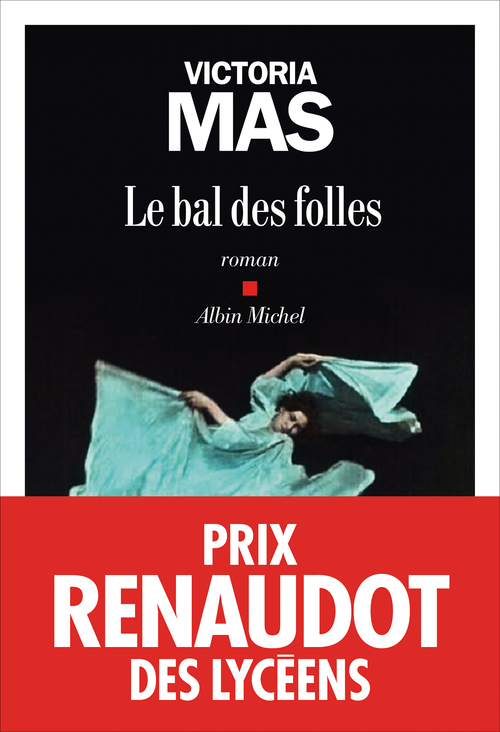 ebook cover of Le Bal des folles, by Victoria Mas