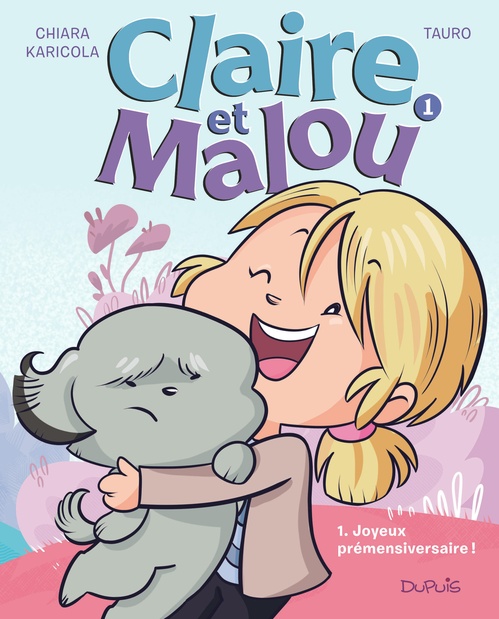 Couverture ebook de Claire et Malou - Tome 1 - Joyeux Prémensiversaire !, de Tauro