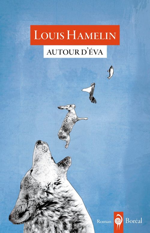 Couverture ebook de Autour d'Éva, de Louis Hamelin