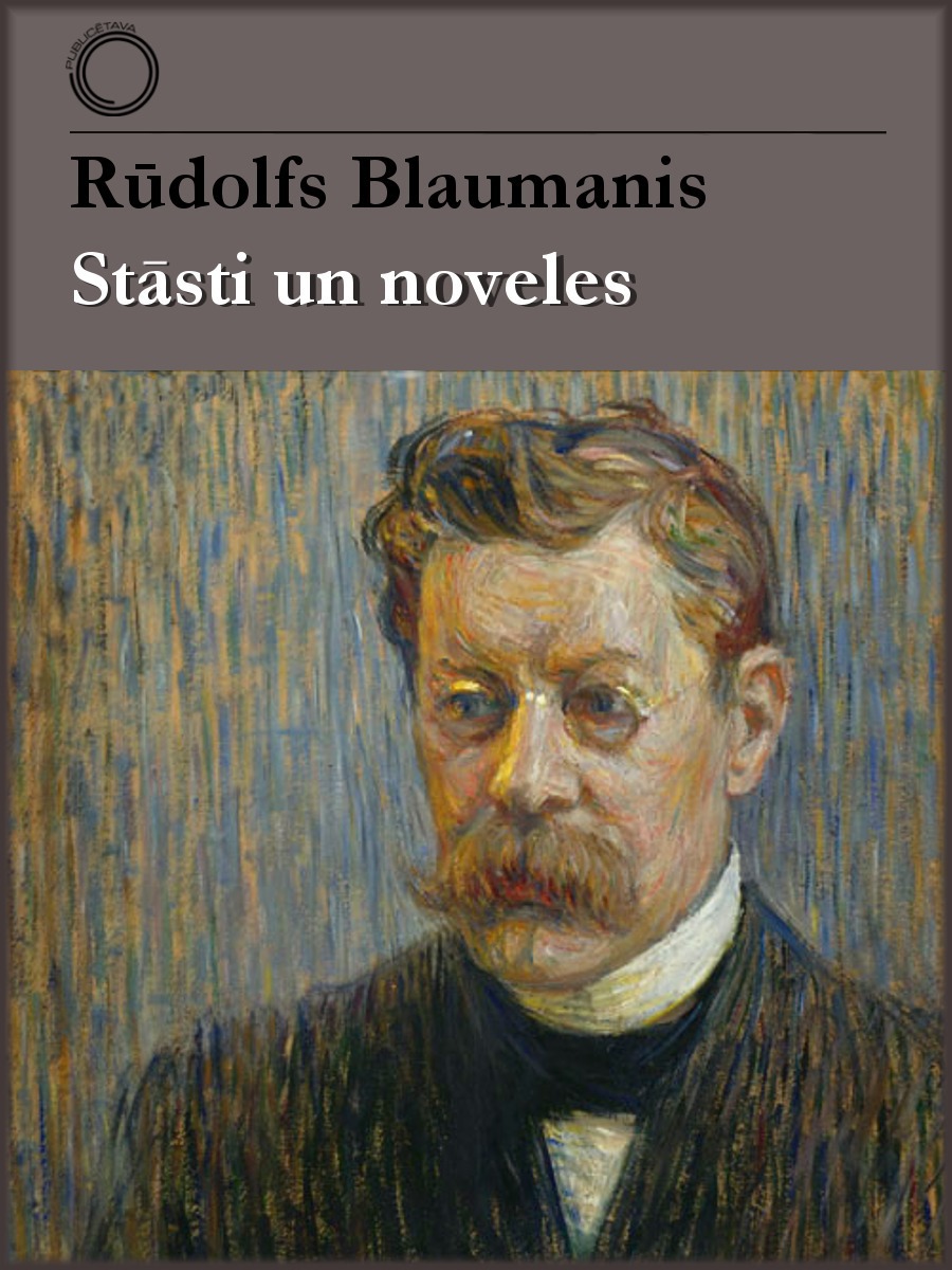 Couverture ebook de Stasti un noveles, de Rudolfs Blaumanis
