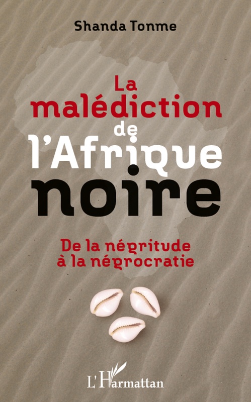 ebook cover of La malédiction de l'Afrique noire, by Jean-Claude Shanda Tonme