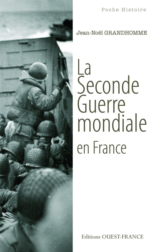 ebook cover of La Seconde Guerre mondiale en France, by Jean-Noël Grandhomme