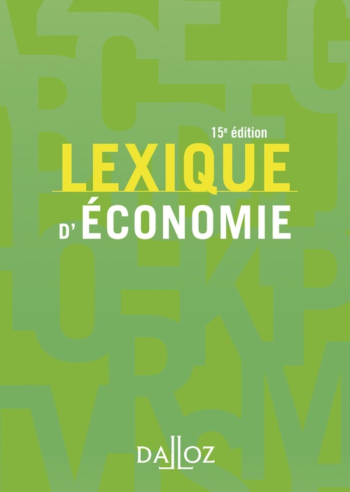 ebook cover of Lexique d'économie. 15e éd., by Ahmed Silem