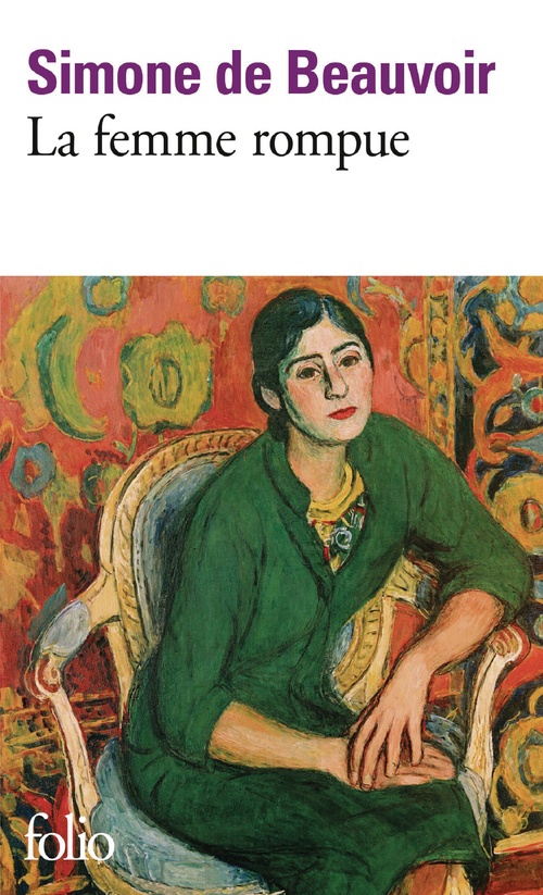 ebook cover of La femme rompue / L'âge de discrétion / Monologue, by Simone de Beauvoir