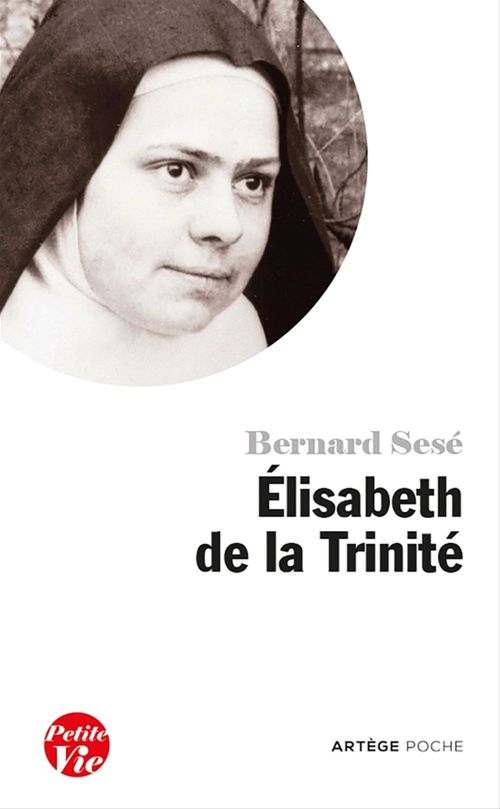 ebook cover of Petite vie d'Elisabeth de la Trinité, by Bernard Sesé