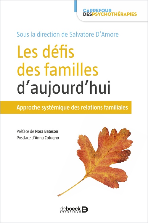 ebook cover of Les défis des familles d'aujourd'hui : Approche systémique des relations familiales, by