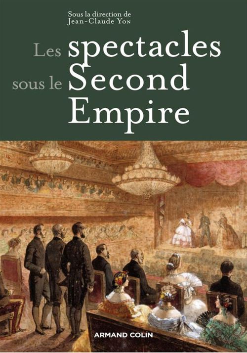 Couverture ebook de Les spectacles sous le Second Empire, de